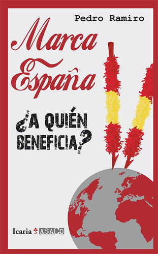 Libro Marca Espaã±a - Ramiro Pã©rez, Pedro