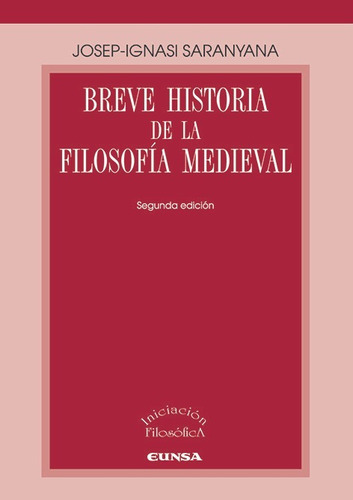 Breve Historia De La Filosofía Medieval (libro Original)