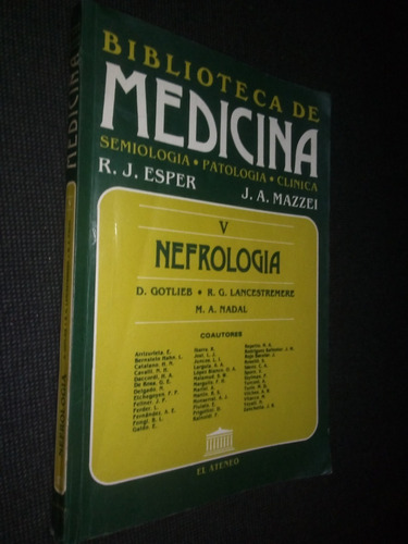 Nefrologia Gotlieb Lancestremere Nadal Esper Mazzei Medicina