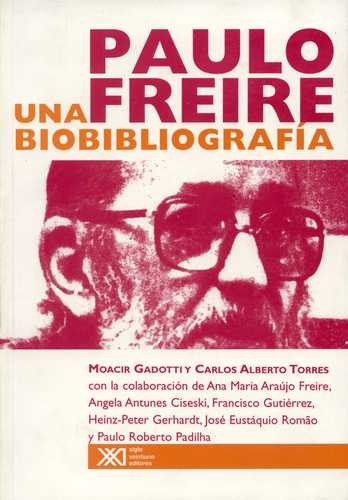 Libro Paulo Freire Una Biobibliografia