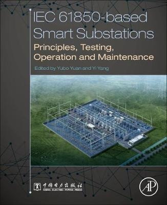 Libro Iec 61850-based Smart Substations : Principles, Tes...