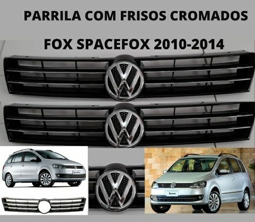 Parrilla  Spacefox Con Frisos Cromados 2011-12-13-14