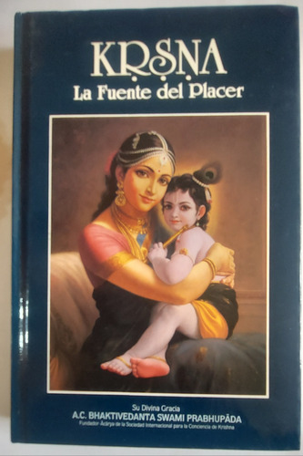 Krsna La Fuente Del Placer