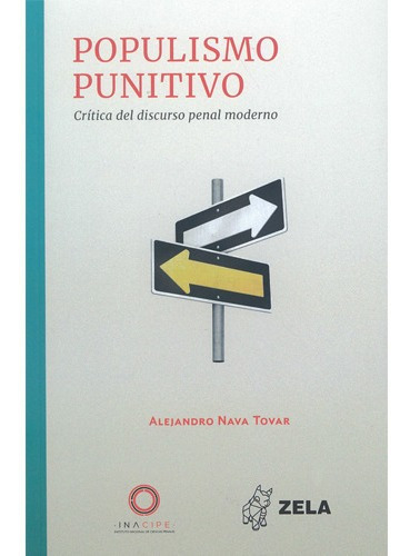 Populismo Punitivo. Nava Tovar, Alejandro