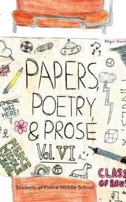 Libro Paper, Poetry & Prose Volume Vi - Students Of Pierc...