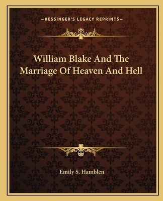 Libro William Blake And The Marriage Of Heaven And Hell -...