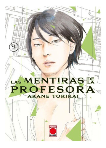 Libro Las Mentiras De La Profesora N.2 - Akane Torikai