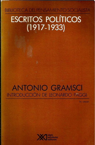 Antonio Gramsci - Escritos Políticos (1917 - 1933)