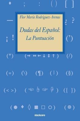 Libro Dudas Del Espanol - Flor Maria Rodriguez-arenas