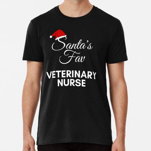 Remera Enfermera Veterinaria Favorita De Papá Noel Algodon P