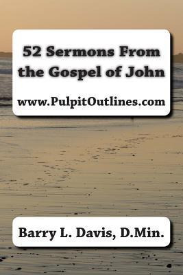 Libro 52 Sermons From The Gospel Of John - Barry L Davis ...
