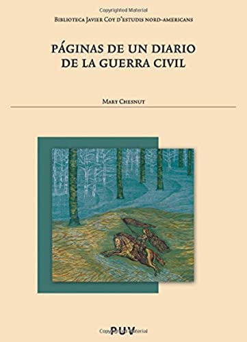 Libro Paginas De Un Diario De La Guerra Civil  De Chesnut Ma