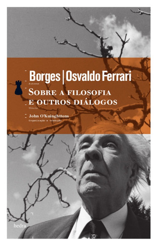 Sobre a filosofia e outros diálogos, de Borges, Jorge Luis. EdLab Press Editora Eirele, capa mole em português, 2009