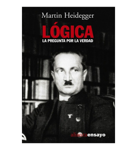 Logica  - Heidegger, Martin