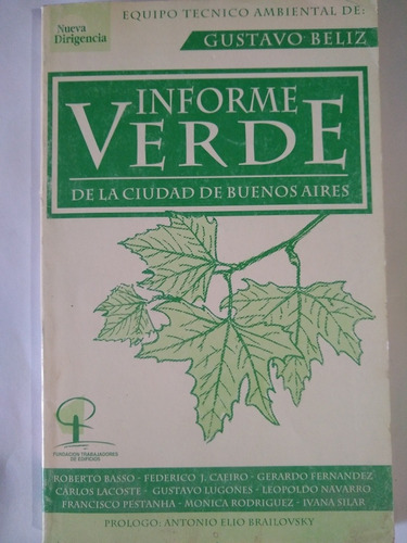 Informe Verde De La Ciudad De Buenos Aires - Gustavo Beliz