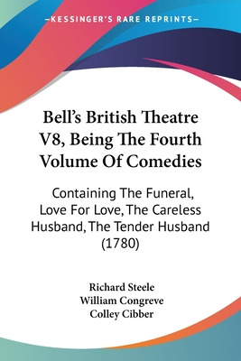 Libro Bell's British Theatre V8, Being The Fourth Volume ...