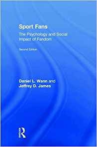 Sport Fans The Psychology And Social Impact Of Fandom (3d Ph
