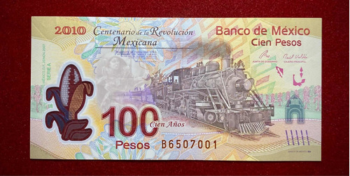 Billete 100 Pesos 100 Años Revolocion Mexico Pick 128 B Tren