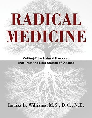 Libro: Radical Medicine: Cutting-edge Natural Therapies That