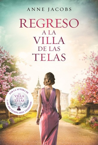 Libro Regreso A La Villa De Las Telas 4 - Jacobs, Anne