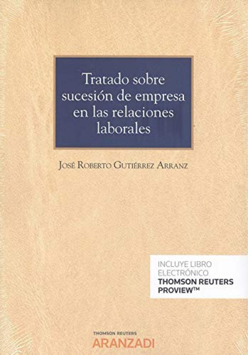 Tratado Sobre Sucesión De Empresa En Las Relaciones Laborale