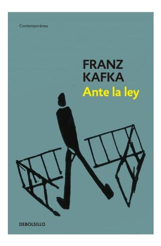 Ante La Ley Franz Kafka Debolsillo Grandes Clasicos