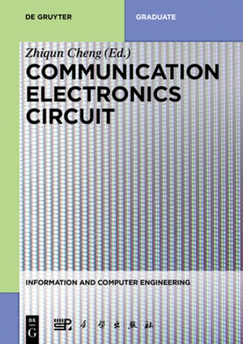 Communication Electronic Circuits (en Inglés) / Cheng, Zhiqu