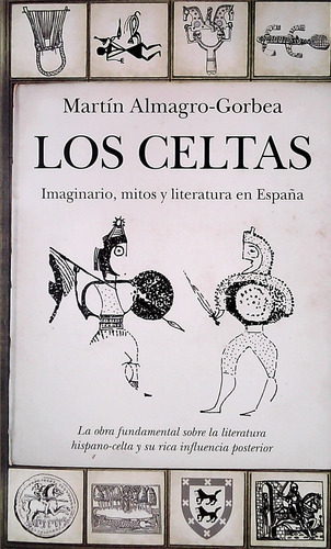 Celtas, Los, De Martin Almagro. Editorial Almuzara Editorial En Español