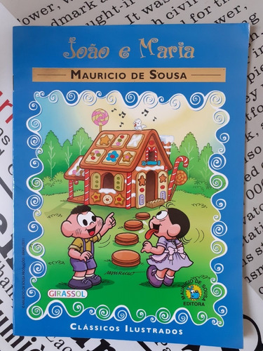 Livro João E Maria - Mauricio De Sousa (bom Estado)