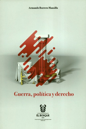 Libro Guerra Politica Y Derecho