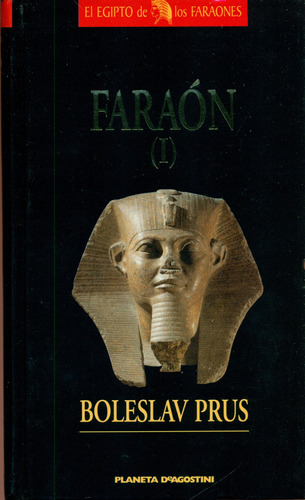 Egipto De Los Faraones / Faraón (|) - Boleslav Prus