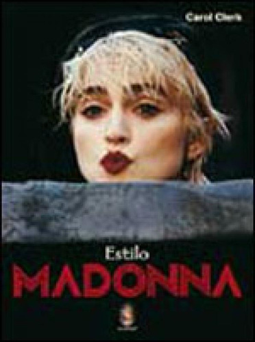 Estilo Madonna, De Clerk, Carol. Editora Madras, Capa Mole Em Português