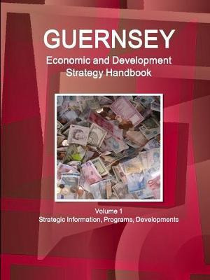 Guernsey Economic & Development Strategy Handbook Volume ...