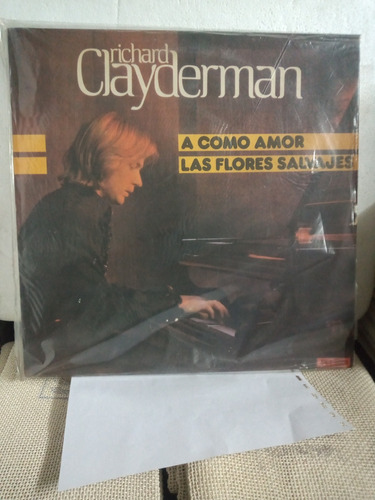 A Como Amor - Las Flores Salvajes. Richard Clayderman.