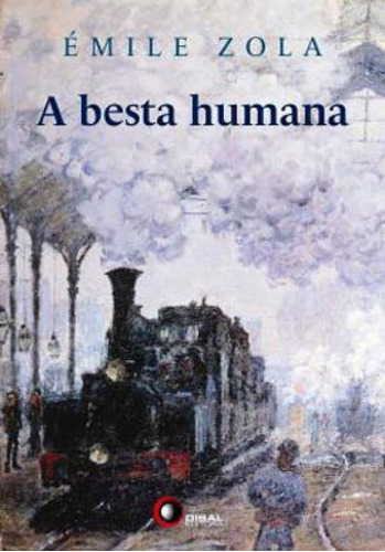 A Besta Humana, De Zola, Émile. Disal Editora, Capa Mole Em Português