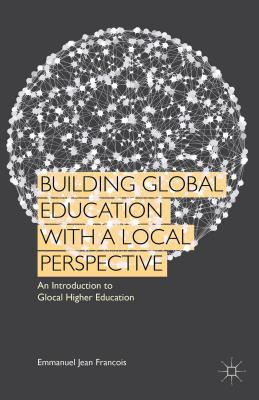 Libro Building Global Education With A Local Perspective:...