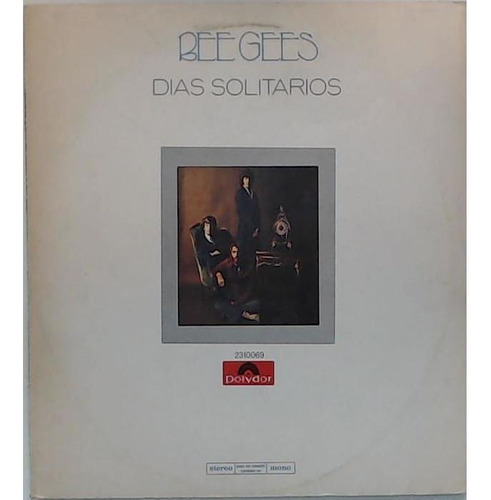 Bee Gees - Dias Solitarios 