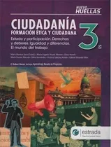 Comprar Ciudadania 3 Es Huellas - Formacion Etica Y Ciudadana