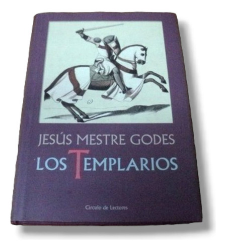Los Templarios - Jesus Mestre Godes Usado