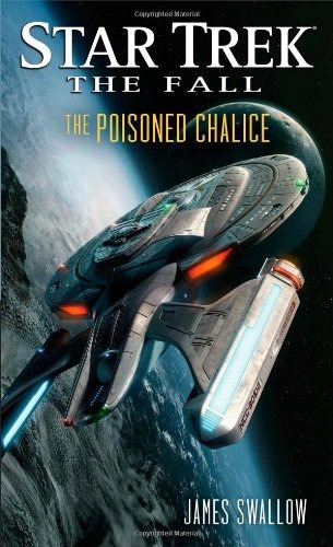 The Fall The Poisoned Chalice (star Trek)