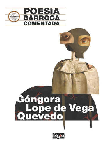 Poesía Barroca Comentada. Góngora, Lope De Vega Y Quevedo