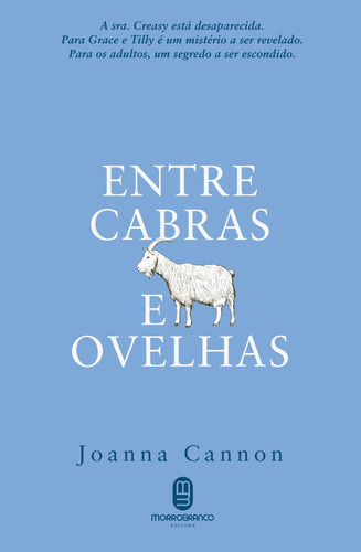 Entre cabras e ovelhas, de Cannon, Joanna. Editora Morro Branco Ltda, Scribner, capa mole em português, 2017