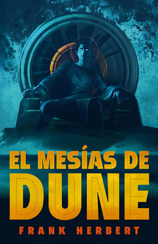 El Mesías De Dune Ed. Limitada (las Crónicas De Dune 2), De Frank Herbert. Las Crónicas De Dune, Vol. 2. Editorial Debols!llo, Tapa Dura En Español