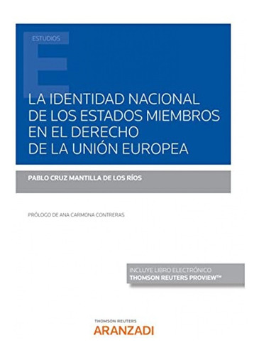 La Identidad Nacional De Los Estados Miembros En El Derecho 