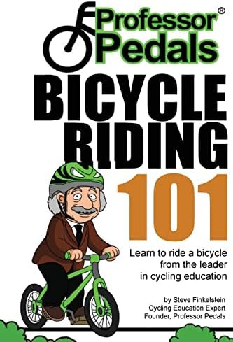Libro: Professor Pedals Bicycle Riding 101: Progressive And
