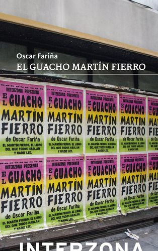 Libro El Guacho Martã­n Fierro - Oscar Fariã±a