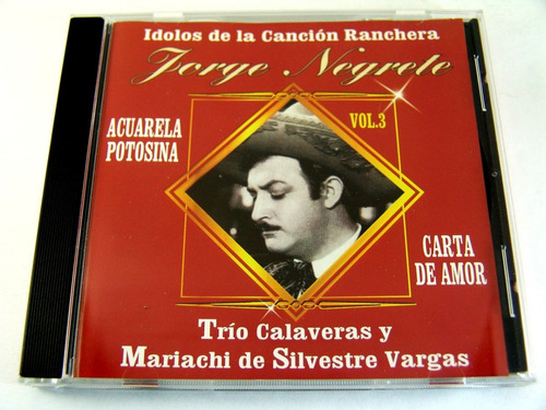 Jorge Negrete Ídolos Canción Ranchera Vol 3 Cd Seminue 2004 