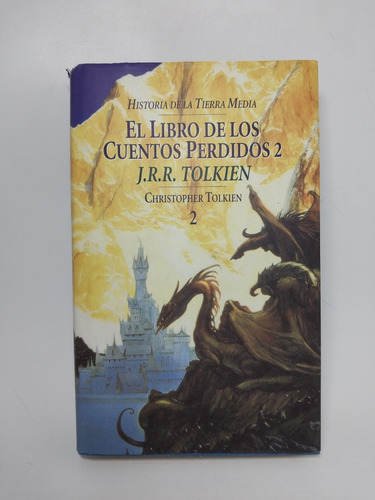 El Libro De Los Cuentos Perdido Il J. R. R. Tolkien 