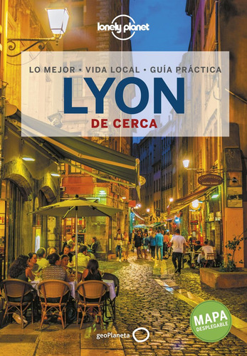 Lyon De Cerca 1, De Julie Hainaut. Editorial Geoplaneta En Español