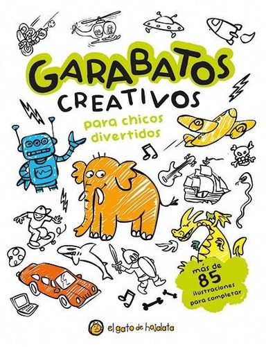 Garabatos Creativos Para Chicos Divertidos